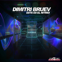 Dimitri Bruev - Este Es El Ritmo!