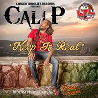 Cali P - Keep It Real - Single