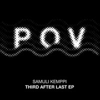 Samuli Kemppi - Third After Last EP