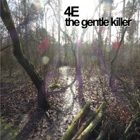 4e - The Gentle Killer