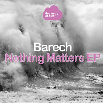 Barech - Nothing Matters