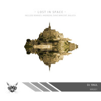 DJ Raul - Lost in Space - EP