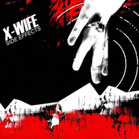 X-Wife - Side effects