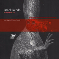 Israel Toledo - Data Control EP