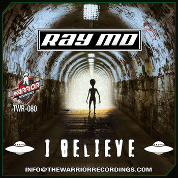 Ray MD - I BELIEVE