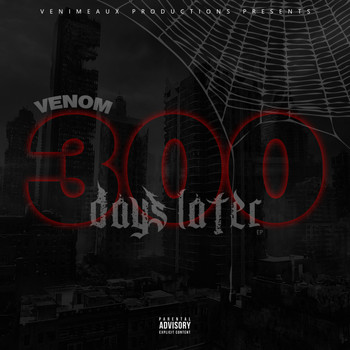 Venom - 300 Days Later