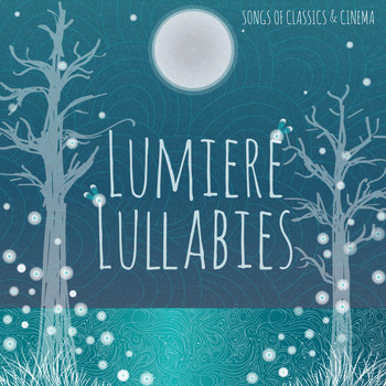 Giovanna McDanel - Lumiere Lullabies