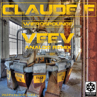 Claude F - Wierdspounge (Veev's Analog Remix)