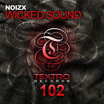 NoizX - Wicked Sound