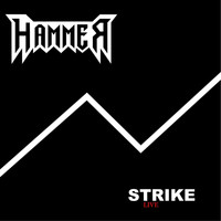Hammer - Strike (Live)