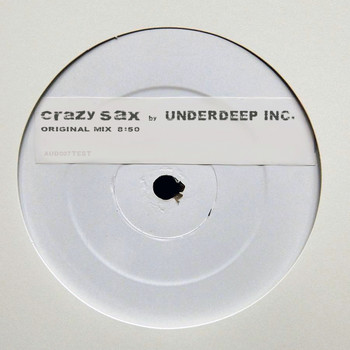 Underdeep Inc. - Crazy Sax