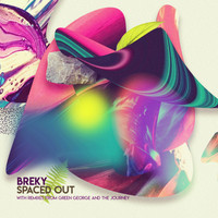 Breky - Spaced Out