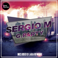 Sergio M - G.Party