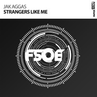 Jak Aggas - Strangers Like Me