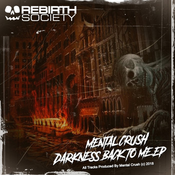 Mental Crush - Darkness Back To Me EP