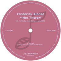 Frederick Alonso - Not There