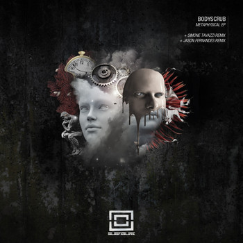 Bodyscrub - Metaphysical EP