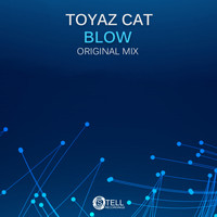 Toyaz Cat - Blow