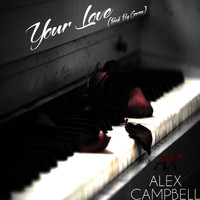 Alex Campbell - Your Love