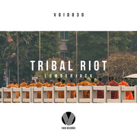 Lumberjack - Tribal Riot