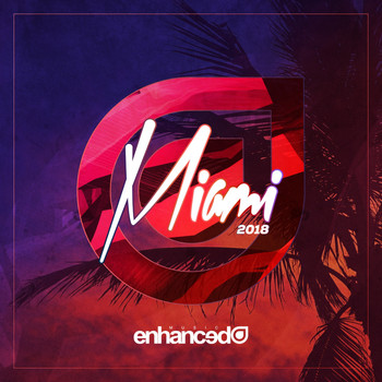 Various Artists - Enhanced Miami 2018