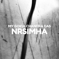 MY Gokulchandra das - Nrsimha