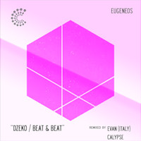Eugeneos - Dzeko / Beat & Beat