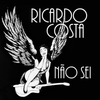 Ricardo Costa - Não Sei