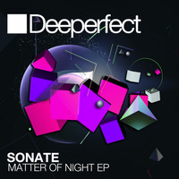Sonate - Matter Of Night EP