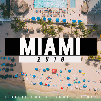 Various Artists - Miami: 2018