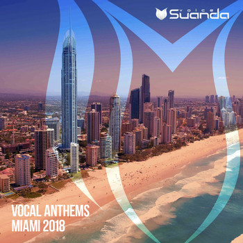 Various Artists - Vocal Anthems Miami 2018
