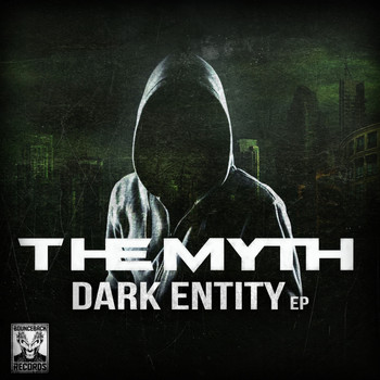 The Myth - Dark Entity EP