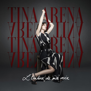 Tina Arena - L'ombre de ma voix