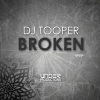 DJ Tooper - Broken