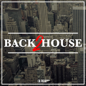 Various Artists - Back 2 House
