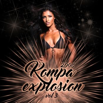 Various Artists - Kompa Explosion 2008, Vol. 3
