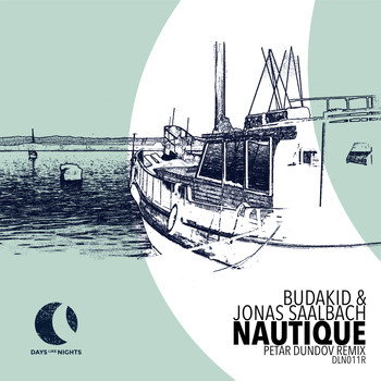 Budakid & Jonas Saalbach - Nautique (Petar Dundov Remix)