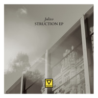 Julixo - Struction EP