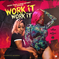 Destiny Sparta - Work It, Work It (Explicit)