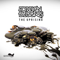 Foreign Beggars - The Uprising (Explicit)