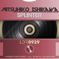Mitsuhiko Ishikawa - Splinter