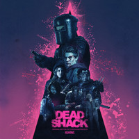 Humans - Dead Shack (Original Motion Picture Soundtrack)