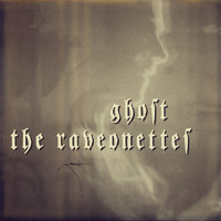 The Raveonettes - Ghost