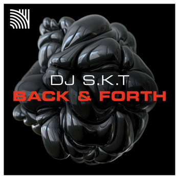 DJ S.K.T - Back & Forth