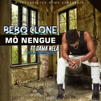 Bebo Clone - Mô Nengue