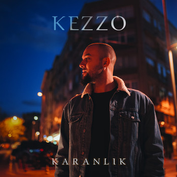 Kezzo - Karanlık