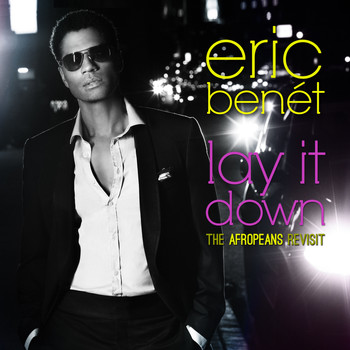 Eric Benét - Lay It Down
