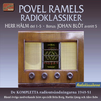 Povel Ramel - Povel Ramels Radioklassiker  Herr Hålms öden och Angantyr - Kanske en deckare
