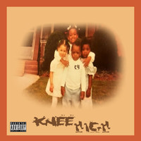 Cfour - Knee High (Explicit)