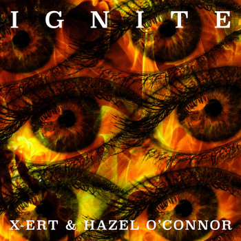 Hazel O'Connor - Ignite